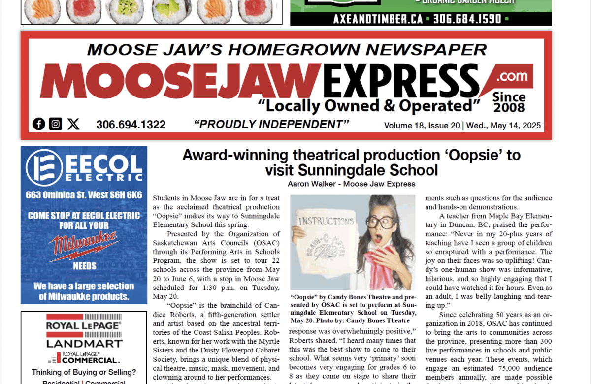 May 14, 2025 – Moose Jaw’s Homegrown Newspaper