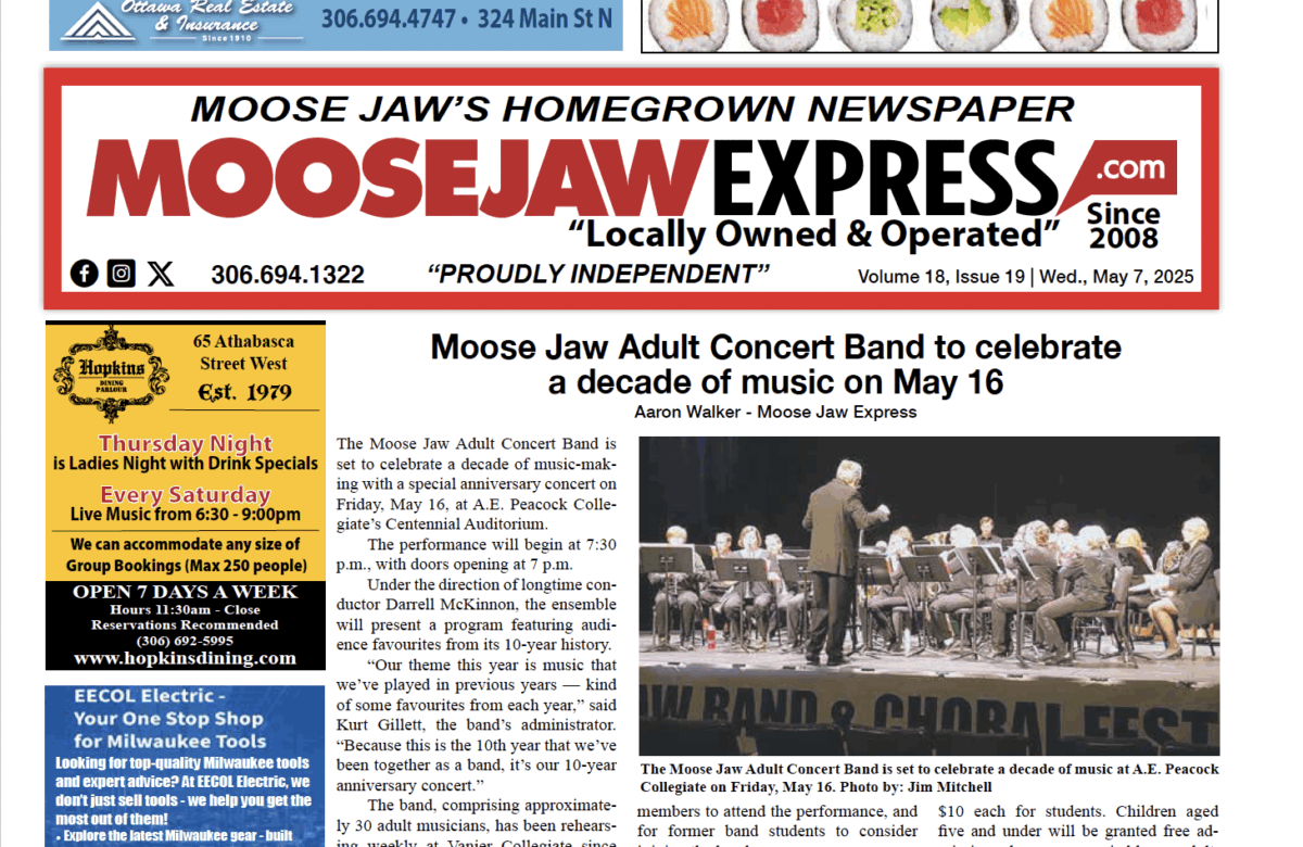 May 08, 2025 – Moose Jaw’s Homegrown Newspaper
