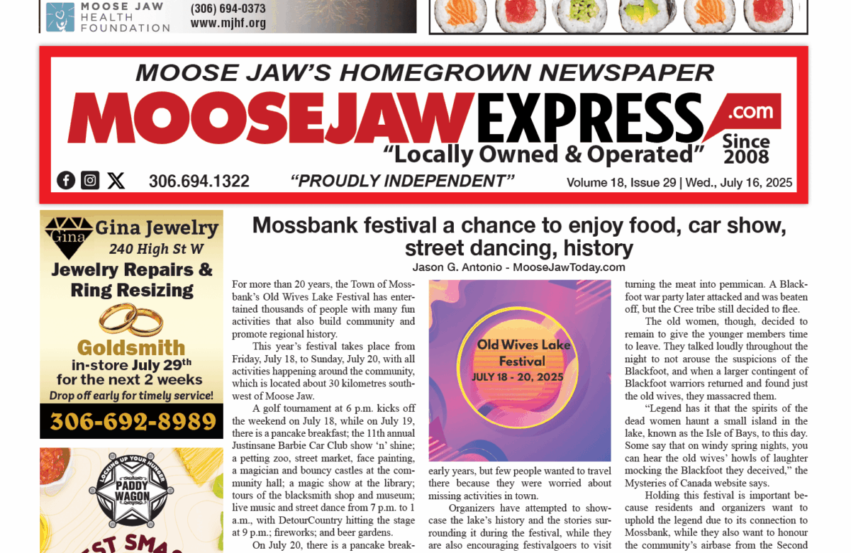 July 16, 2025 – Moose Jaw’s Homegrown Newspaper