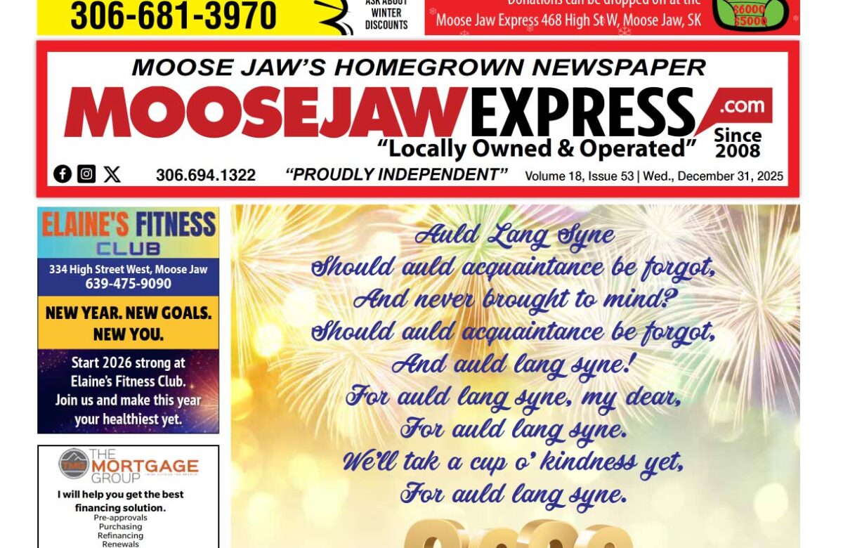 December 31, 2025 – Moose Jaw’s Homegrown Newspaper