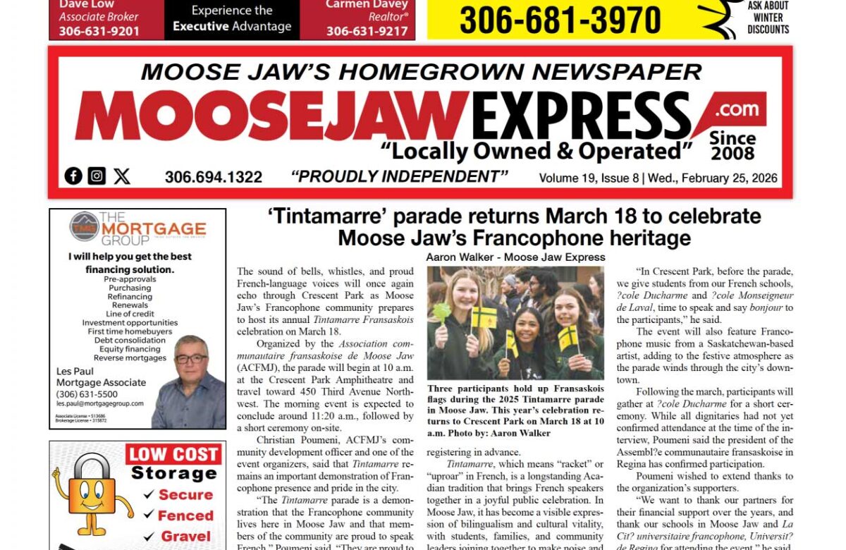 February 25, 2026 – Moose Jaw’s Homegrown Newspaper