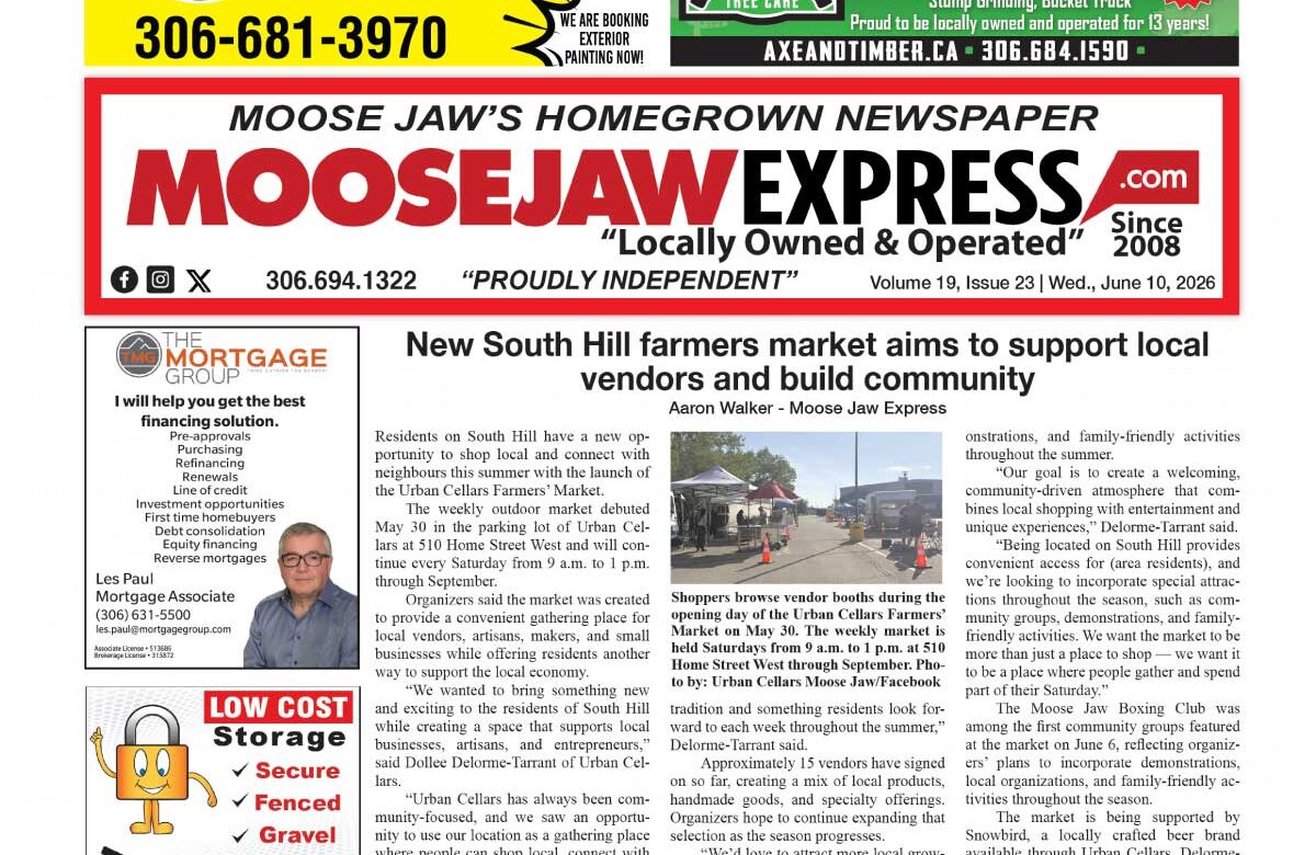 June 10, 2026 – Moose Jaw’s Homegrown Newspaper
